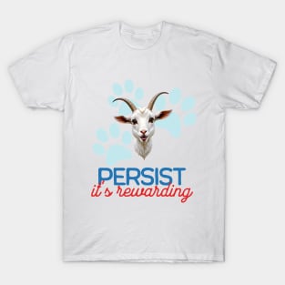 Cute Goat Minimalist Style Art | Persist, it's rewarding T-Shirt